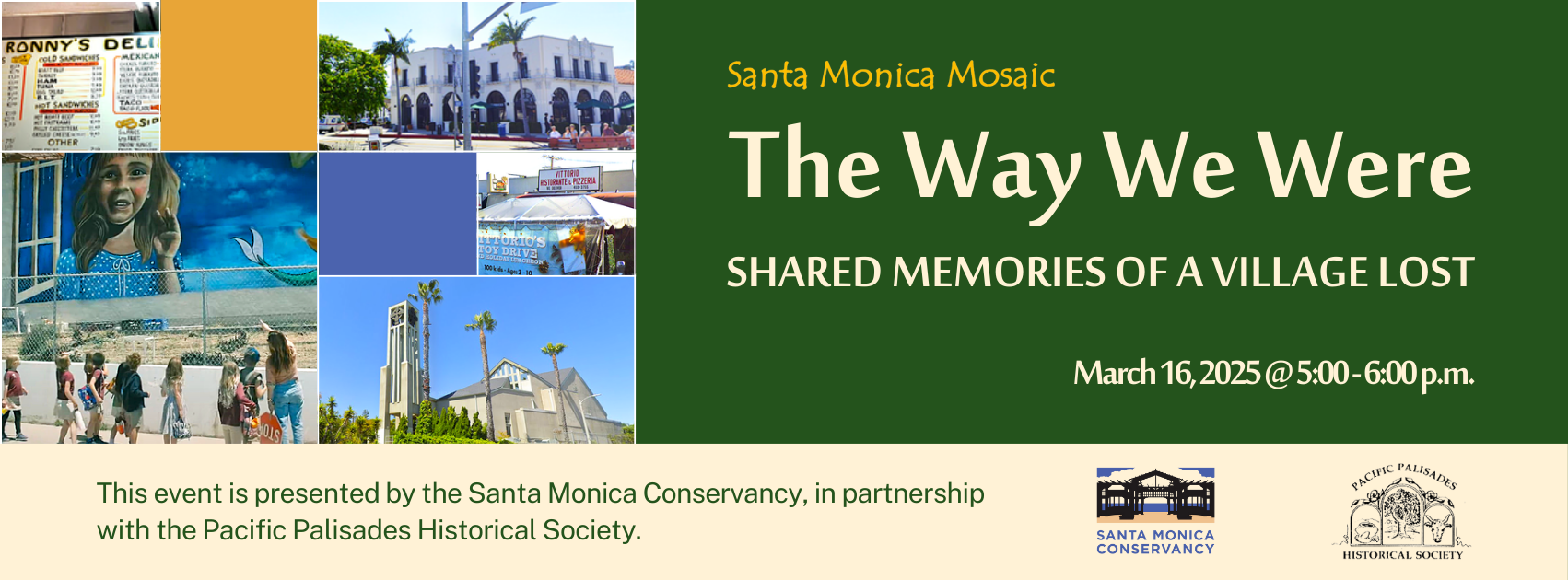 The Way We Were Shared Memories of a Village Lost (Mosaic) Santa Monica Conservancy