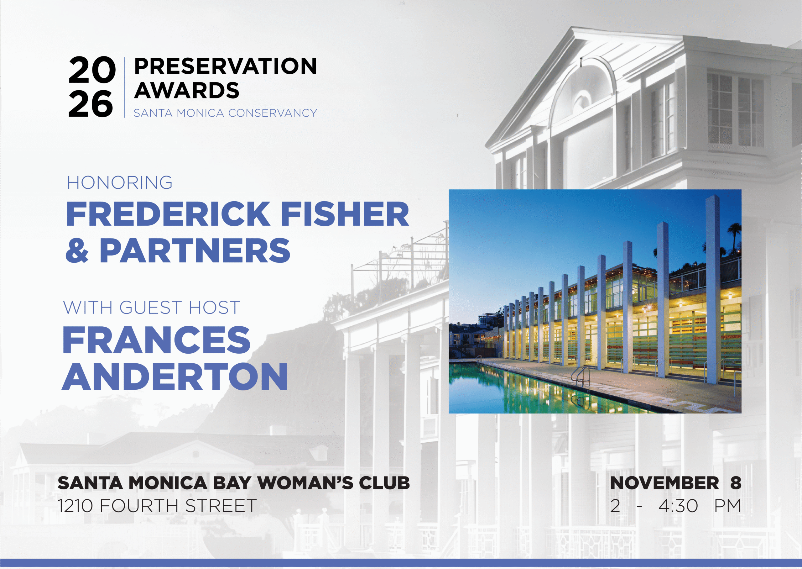 Banner for the 2026 Preservation Awards. Historic Photo of the Marion Davies Beach Estate, overlayed with a photo of the present-day Beach House. The awards are November 8 at the Santa Monica Bay Woman's Club.
